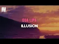 Download Lagu Dua Lipa - Illusion (Lyrics)