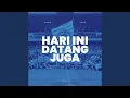 Download Lagu Hari Ini Datang Juga
