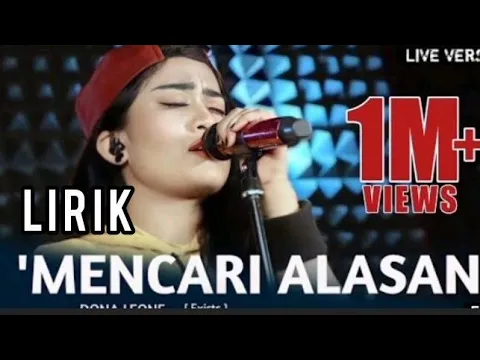 Download MP3 Lirik Lagu=MENCARI ALASAN Voc: Dona Leone