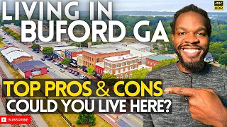 Living in Buford GA - Top Pros Cons
