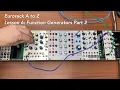 Eurorack A to Z Tutorial Lesson 6 Function Generators Part Two LFO