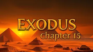 EXODUS - Chapter 15