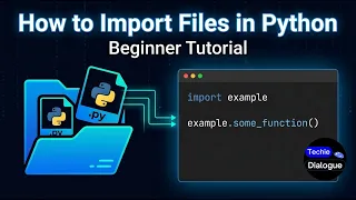 How to Import a Python File - Beginner Tutorial Step-by-Step