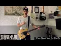 Download Lagu Simple Plan - Never Should Have Let You Go Guitar Cover