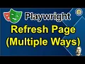 Part 45 - How to Refresh page in Playwright Pradeep Nailwal