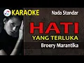 Download Lagu HATI YANG TERLUKA - BROERY MARANTIKA | KARAOKE | NOSTALGIA | NADA STANDAR