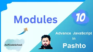 10 Advanced JavaScript Modules Tutorial in pashto