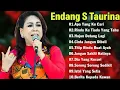 Lagu Lagu nostalgia Endang S Taurina/lagu lawas terbaik Full Album