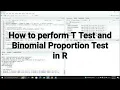 How to Perform T Test and Binomial Proportion Test in R