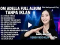 Download Lagu OM ADELLA FULL ALBUM HITS TERBARU 2025 | Background Vlog dan Sound by henny Adella