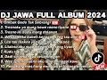 Download Lagu DJ JAWA FULL ALBUM VIRAL TIKTOK TERBARU 2024 FULL BASS - DJ OMBAK GEDE TAK SEBRANGI (SEKTI) X TULUS