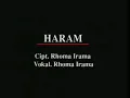 Download Lagu Haram Rhoma Irama dan Soneta group