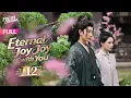 Lagu 【Multi-sub】Eternal Joy with You EP12 -End | He Xuan Lin, Yan Zi Xian | 与君渡长欢 | Fresh Drama