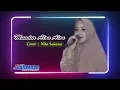 Mundur Alon Alon Cover Nita Savana - Sanmala Music Terbaru 2019