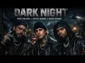 Dark Night Post Malone ft Justin Bieber Chris Brown Emotional Trap