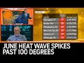 June Heat Wave Sends Temps Over 100 Degrees in Major Cities