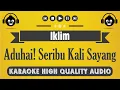 Download Lagu Aduhai! Seribu Kali Sayang - Iklim (Unplugged Version)