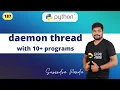 Download Lagu 🙋‍♂️ Daemon Thread in Python | In-depth story | Python By Surendra