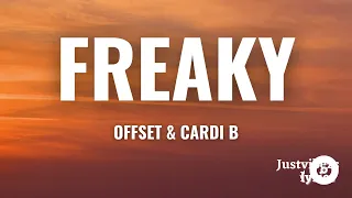 Offset Cardi B Freaky Lyrics  Offset Cardi B Freaky Lyrics