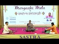 Lagu SASTRA SATSANGH Margazhi Mela Harikatha by Smt Suchitra Balasubramanian - 29/12/2025