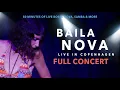Download Lagu BAILA NOVA | Live In Copenhagen | ❤️ FULL CONCERT ❤️ | Bossa Nova, Samba \u0026 more.