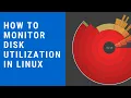 DISK USAGE ANALYZER How To Monitor Disk Usage in Linux
