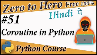 Coroutine in Python Python Free tutorial for Absolute Beginners Death Code