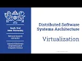 Clouds Virtualization Distributed Software Systems Architecture 20 05 2020