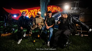 Perro Primo - EN VIVO - Full Album ( Video Oficial) 4K