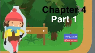 Sneaky Sasquatch Chapter 4 Part 1