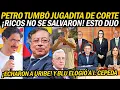 Lagu ¡PETRO TUMBÓ DECISIÓN DE CORTE! No se salvaron megaricos. SACAN CORRIENDO A URIBE, se quedaron SOLOS
