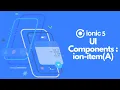 Part 3 A Ionic5 UI Components - Item