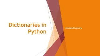Dictionaries in Python Python Programming Lesson 14 Undergrad Academy