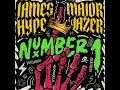 Number 1 - James Hype & Major Lazer