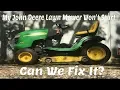 John Deere Lawn Mower Won t Start