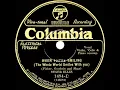 1928 HITS ARCHIVE: When You’re Smiling (The Whole World Smiles With You) - Seger Ellis