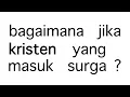 Download Lagu Aldy Amis - Bagaimana Jika Kristen Yang Masuk Surga? (Official Lyric Video)