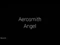 Download Lagu Aerosmith - Angel (lyrics)