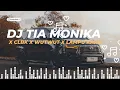 Download Lagu DJ TIA MONIKA 🔥 Full Bass Viral 2025 | DJ CLBK x WUTWUT x LAMPU KAKA Remix Terbaru🎶😱🔥