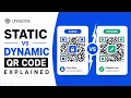 Static vs Dynamic QR Code Difference Which One Should You Use
