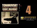 Tchaikovsky: Symphony No. 4 In F minor, Op. 36 (recording of the Century: Evgeny Mravinsky)