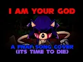 Download Lagu I Am Your God (It’s Time To Die But Xenophanes Sings It) | FNAF x FNF Lyric Cover