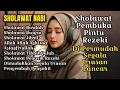 Download Lagu DAHSYATNYA SHOLAWAT JIBRIL PENARIK REZEKI PALING AMPUH, SHOLAWAT JIBRIL PALING DI CARI