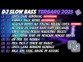 Download Lagu DJ SLOW BASS TERBARU 2025🎵DJ CINTA DARI SEBERANG🎵DJ TABOLA BALE REMIX🎵FULL ALBUM