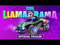 Video di Rocket League®- Trailer di Llama-Rama 2021