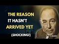The Hidden Reason Why God Is Delaying Your Breakthrough C S Lewis Inspired