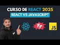 REACT VS JAVASCRIPT VANILLA 01 - Curso COMPLETO de REACT desde CERO 2025