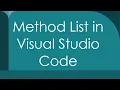 Method List in Visual Studio Code