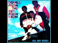 Doug E. Fresh & The Get Fresh Crew - The Show (Oh, My God! Remix)