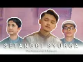 Download Lagu SETANGGI SYURGA 2022 - INTEAM Cover by DODI HIDAYATULLAH ft NAHAWAN